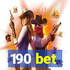 190 bet